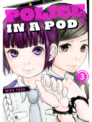 Police in a Pod, Volume 3 - ebook